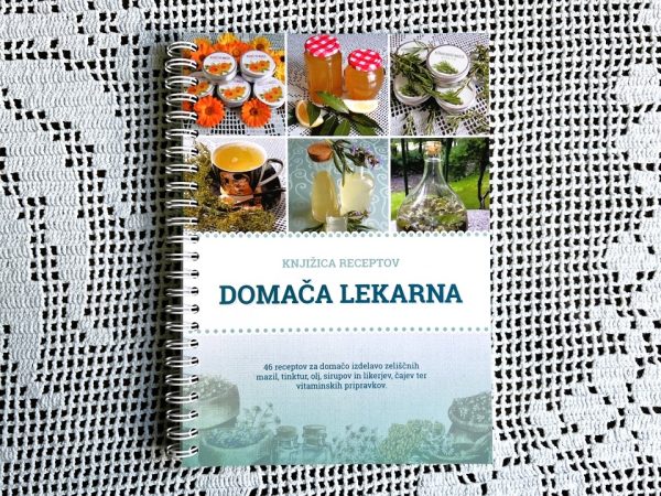 DOMAČA LEKARNA - knjižica receptov