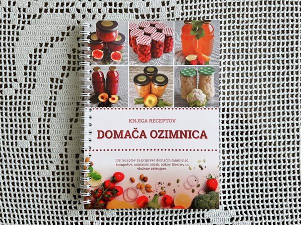 DOMAČA OZIMNICA - knjiga receptov